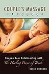 Couple's Massage Handbook: Deepen Y