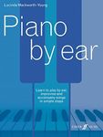 Piano by Ear: Learn to Play by Ear,