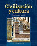 Civilizacion y cultura: Intermediate Spanish (World Languages)