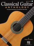 Classical Guitar Anthology (Book/Online Audio) (Includes Online Access Code): Classical Masterpieces Arranged for Solo Guitar