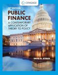 Public Finance: A Contemporary Application of Theory to Policy