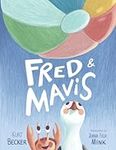 Fred & Mavis: A children's picture 