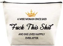 Birthday Gifts for Women Mom Best Friend Mothers Day Gifts Unique Retirement Gifts A Wise Women Once Said Makeup Bag for Coworker Friendship Her Nurse Teacher Wife Sister