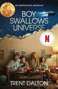 Boy Swallows Universe TV Tie In: The much-loved emotional international bestselling novel from Australia's favourite storyteller, now a major Netflix series