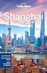 Lonely Planet Shanghai (Travel Guid