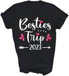 Besties Trip 2023 Best Friends Vacation Travel Sisters Girls Trip Unisex Shirt Gift Women Men T-Shirt (Black;2XL)