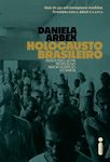 Holocausto Brasileiro (Portuguese Edition)