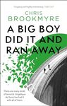 A Big Boy Did It And Ran Away (Angelique De Xavier series Book 1)