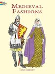 Medieval Fashions Coloring Book (Do