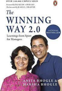The Winning Way 2.0: Learnings From Sport for Managers