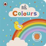 Baby Touch: Colours [Board book] Ladybird