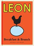 Little Leon: Breakfast & Brunch: Naturally Fast Recipes