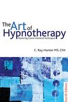 The Art of Hypnotherapy: Mastering client-centered techniques