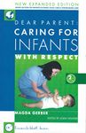 Dear Parent: Caring for Infants with Respect