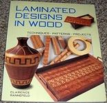 Laminated Designs in Wood: Techniqu