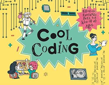 Cool Coding: Filled with Fantastic Fun Facts for Kids of All Ages