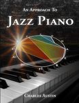 An Approach to Jazz Piano