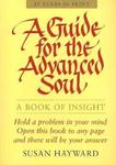 (A Guide for the Advanced Soul) By 