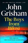 THE BOYS FROM BILOXI (TPB): The new gripping thriller from bestselling author John Grisham Grisham, John