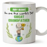 MUGFFINS Personalised Mug for Great Grandfather/Great Grandpa - in English - You are World's Best - Funny Custom Gift - Ceramic 11oz Mug