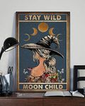 Eeypy Stay Wild Moon Child Poster Witch Poster Hippie Witch Witchcraft Art Love Witch Poster Witch Hippie Poster Witch Gift Metal Tin Signs Plaque Art Wall Decor Gift 12x16 Inch