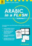 Arabic in a Flash Kit Volume 1: A Set of 448 Flash Cards with 32-page Instruction Booklet