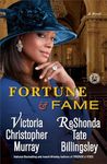 Fortune & Fame: A Novel