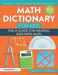 Math Dictionary for Kids: The #1 Guide for Helping Kids With Math