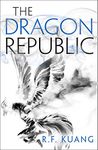 The Dragon Republic: Tik Tok showed me this award-winning historical fantasy trilogy (The Poppy War, Book 2)