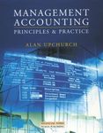 Management Accounting: Principles And Practice Textbook