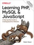 Learning PHP, MySQL & JavaScript: A Step-by-Step Guide to Creating Dynamic Websites