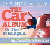 The Hits Album: The Car Album... On The Road Again