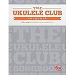 Hal Leonard The Ukulele Club Songbo