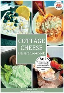 Cottage Cheese Dessert Recipes: 50+ viral, high protein, cottage cheese desserts to satisfy that sweet tooth!