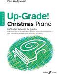 Up-Grade! Christmas Piano Grades 1-