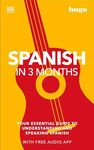 Spanish in 3 Months with Free Audio