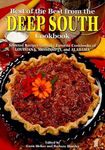 Best of the Best from the Deep South Cookbook: Selected Recipes from the Favorite Cookbooks of Louisiana, Mississippi, and Alabama (Best of the Best State Cookbook)