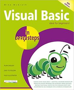 Visual Basic in easy steps 6/e: Updated for Visual Basic 2019