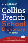 Collins Gem French School Dictionary