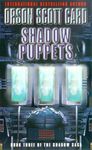 Shadow Puppets: Book 3 of the Shadow Saga