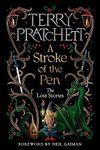 A Stroke of the Pen: The Lost Stori