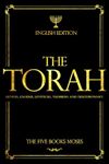 The Torah in English - Bible Large Print (also called the Pentateuch): The "TORAH" starts from the beginning of God's creating the world: The Five ... Exodus, Leviticus, Numbers and Deuteronomy