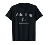 Funny Adult 18th Birthday Gift Idea Fun Present Girls Boys T-Shirt