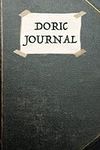 Doric Journal / Notebook - Lined Notebook for Journaling with a Doric Word or Phrase on each page.: Journal / notebook with Doric words, phrases and meanings.