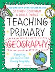 Bloomsbury Curriculum Basics: Teaching Primary Geography