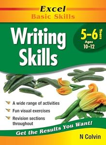 Excel Basic Skills Workbook: Writing Skills Years 5-6