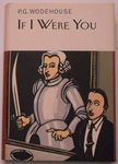 If I Were You (Everyman's Library P G WODEHOUSE)