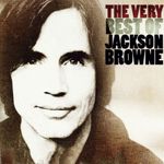 The Very Best of Jackson Browne (US & International Release)