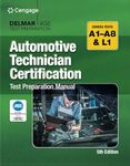 Automotive Technician Certification Test Preparation Manual A-Series