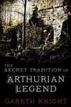 The Secret Tradition in Arthurian L